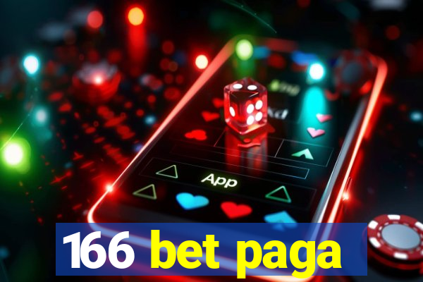 166 bet paga